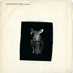 Misfits, loony tunes and squaled criminals